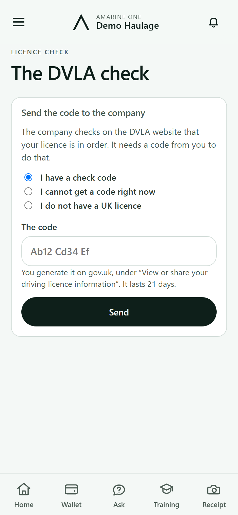 The DVLA check: Send the code to the company, with I have a check code, I cannot get a code right now, and I do not have a UK licence